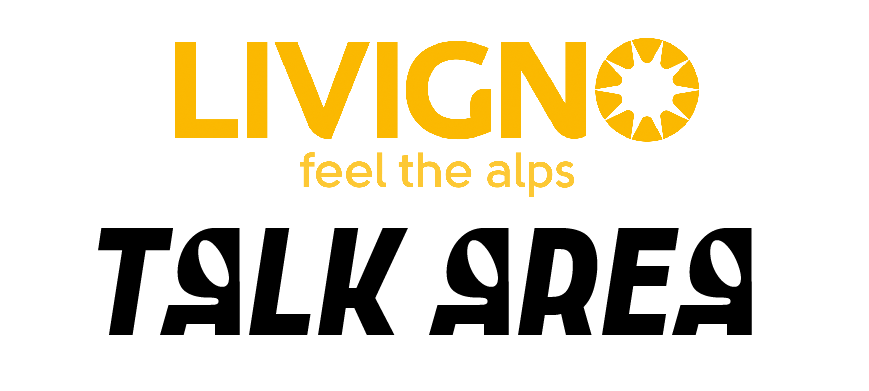 LIVIGNO TALK AREA